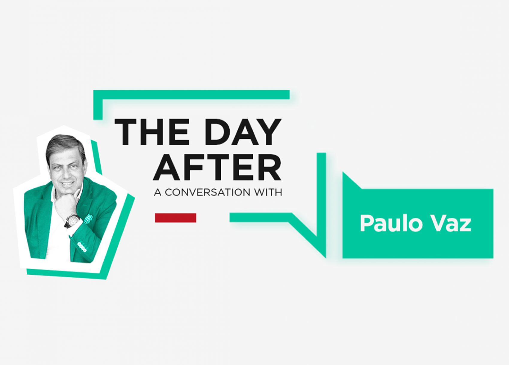 The day after Paulo Vaz 